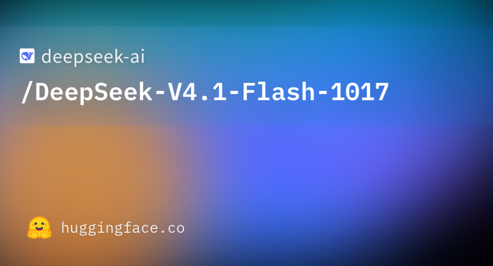 DeepSeek выпустила обновление Flash-1017: умнее и экономичнее GPT-5.6 Sol